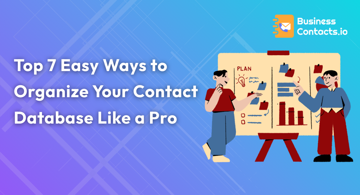 Easy Ways to Organize Your Contact Database