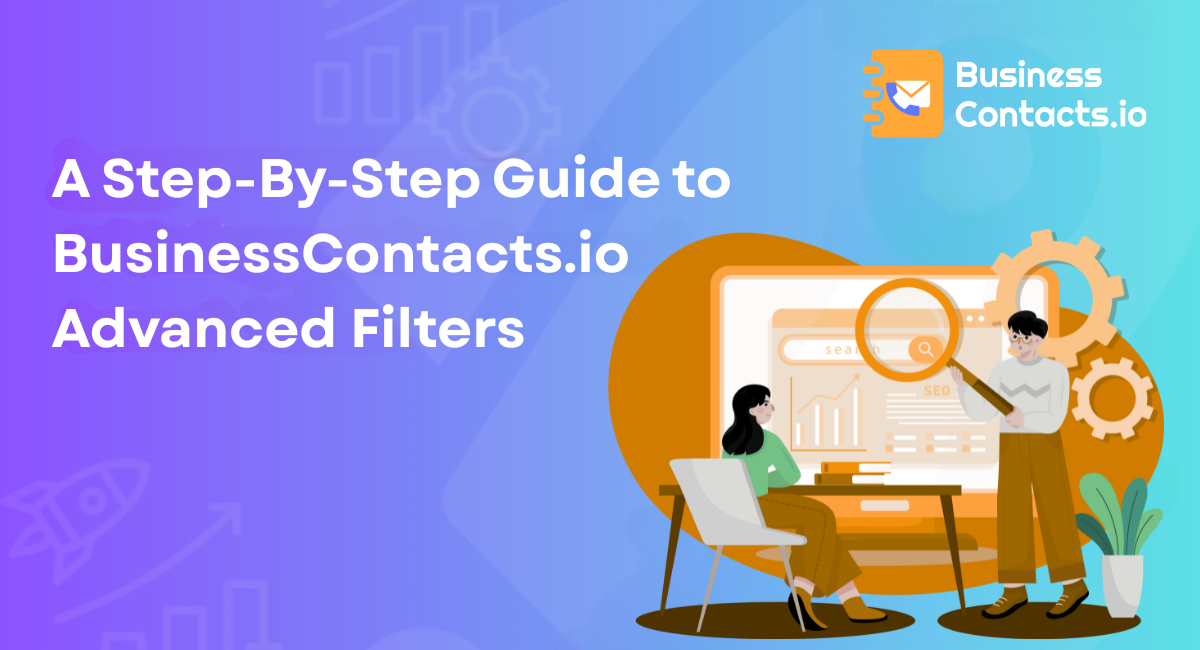 BusinessContacts.io Advance Filters