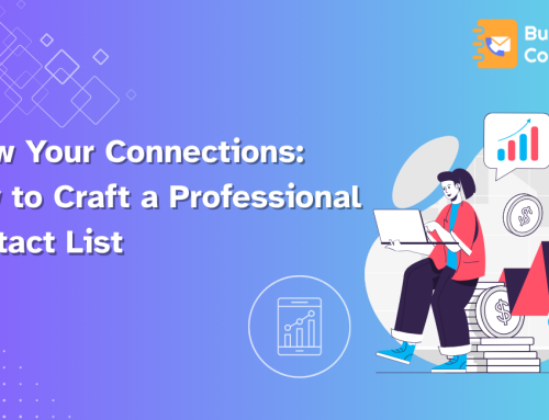 Grow Your Connections: How to Craft a Professional Contact List