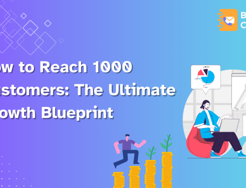 How to Reach 1000 Customers: The Ultimate Growth Blueprint