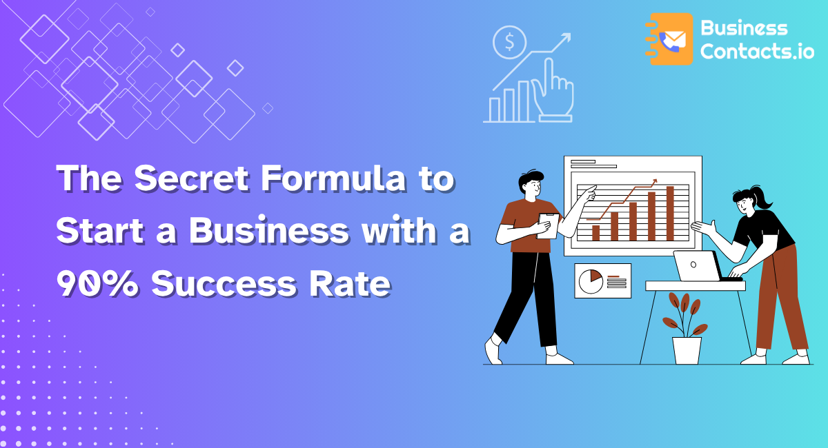 Business with a 90% success rate