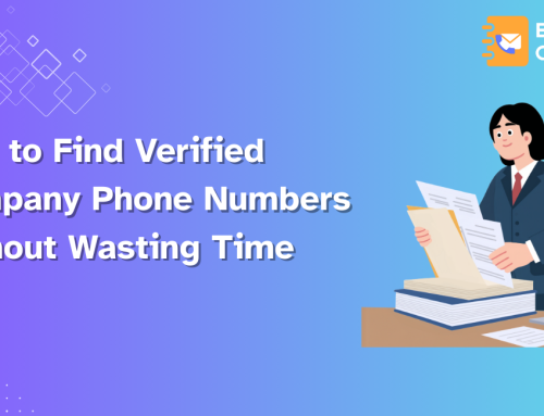 How to Find Verified Company Phone Numbers Without Wasting Time